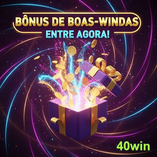 Imagem promocional do bônus 06 no site 40win, destaque para ofertas exclusivas de apostas e jogos.